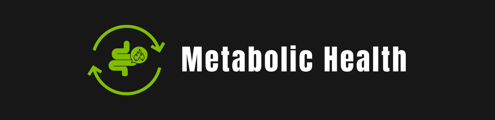 Metabolic Health: Blood Sugar Balance & Healthy Weight Management