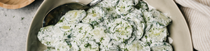 just better.® Recipe of the Week: Creamy Cucumber Dill Salad