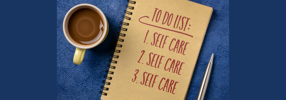 Prevention Starts With Self-Care: A Self-Check To-Do List