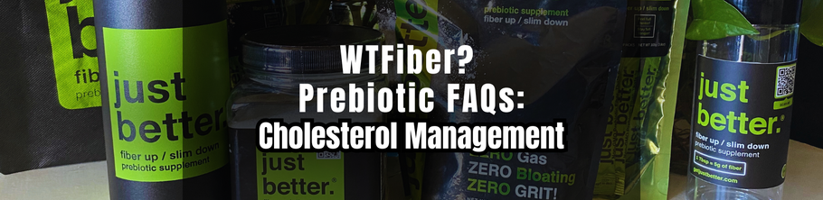 WTFiber FAQ Series: Healthy Cholesterol Management