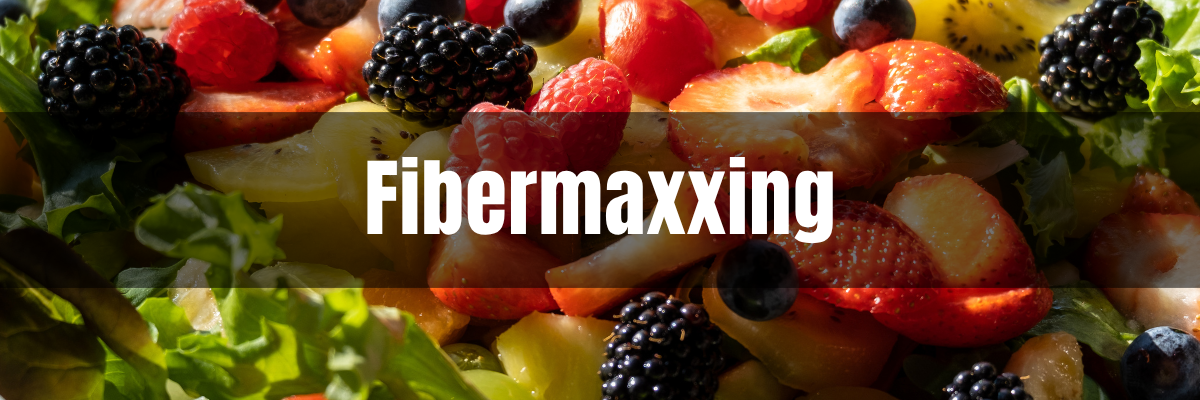 A close up of fiber-rich food. Text overlay reads: Fibermaxxing