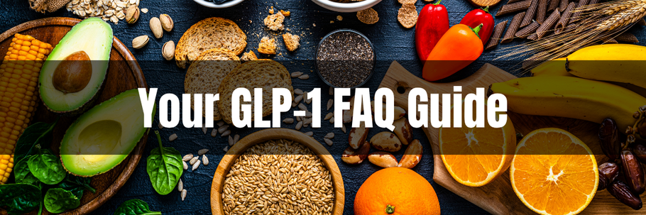 Your GLP-1 FAQ Guide: What You Need to Know